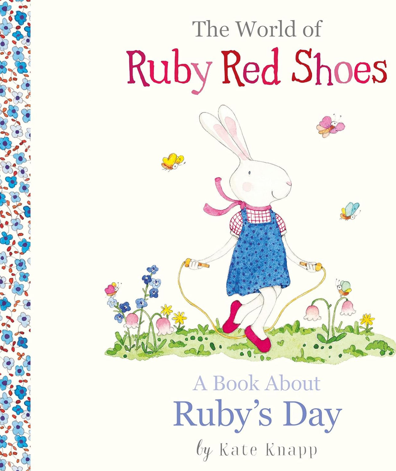 book - a book about ruby’s day (the world of ruby red shoes)